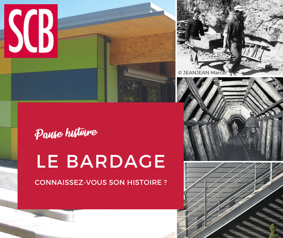 HISTOIRE DU BARDAGE